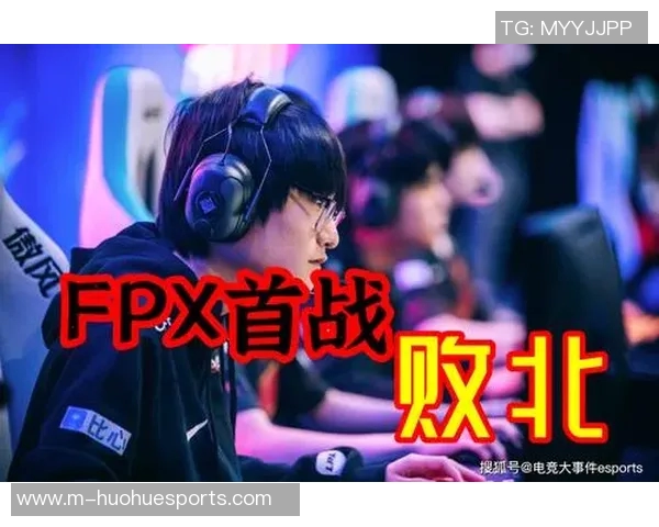 esports最新数据FPX在CSGO比赛中的盯防策略分析及其成败得失探讨